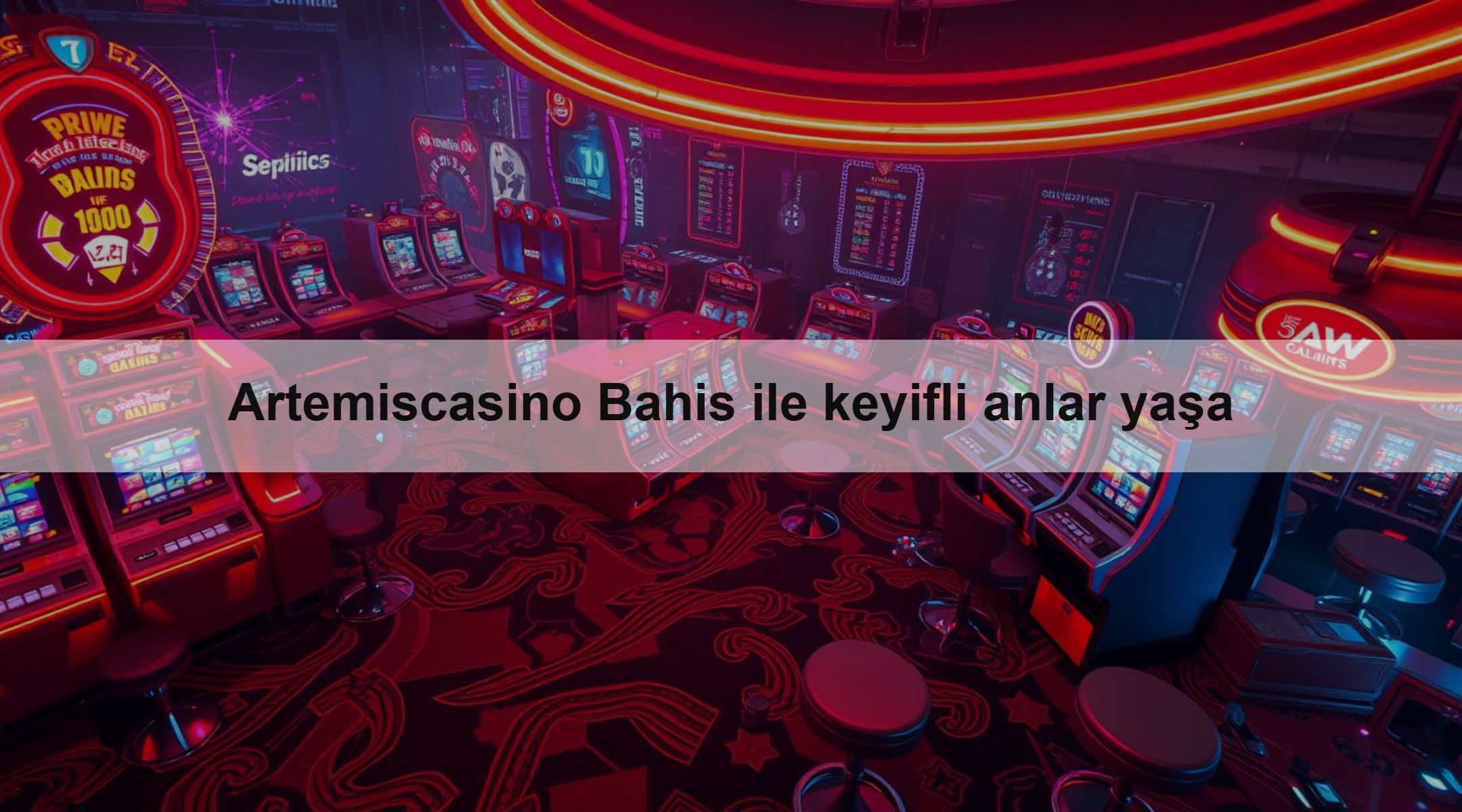 Artemiscasino Bahis ile keyifli anlar yaşa