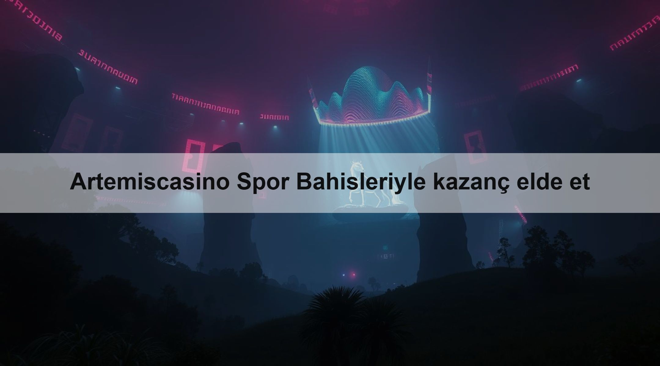 Artemiscasino Spor Bahisleriyle kazanç elde et